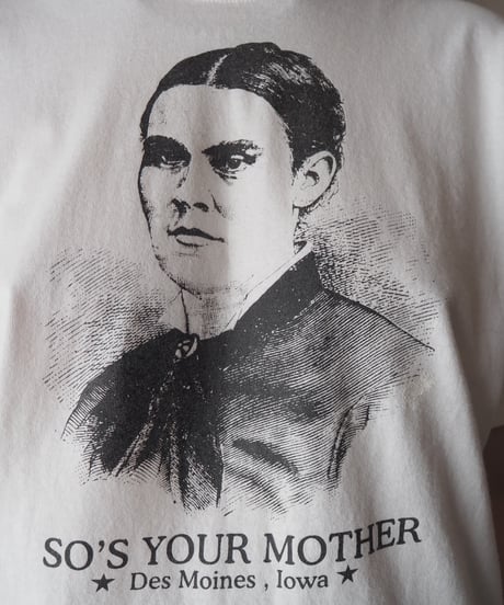 So's Your Mather Des Moines T-Shirt WH BK