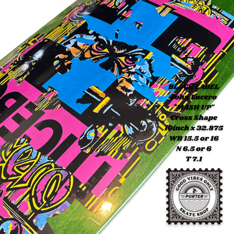 BLACK LABEL John Lucero "MASH UP" Cross Shape 10inch x 32.875 WB 15.5 or 16 N 6.5 or 6 T 7.1