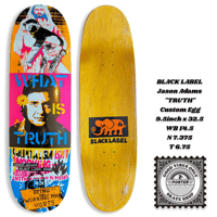 BLACK LABEL Jason Adams  "TRUTH"   Custom Egg 9.5inch x 32.5 WB 14.5 N 7.375 T 6.75