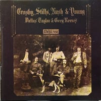 クロスビー、スティルス、ナッシュ&ヤング/Crosby, Stills, Nash & Young/デジャ・ヴ/Deja Vu