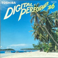 レア非売品サンプラーCD/Toshiba Digital Performer '86/ちわきまゆみ/忌野清志郎/山本達彦/中原めいこほか