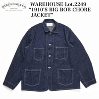 WAREHOUSE Lot.2249 “1910’S BIG BOB CHORE JACKET”