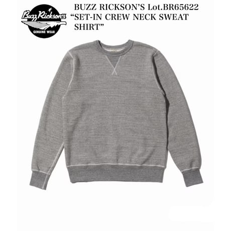BUZZ RICKSON’S Lot.BR65622 “SET-IN CREW NECK SWEAT SHIRT”
