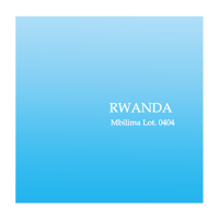 “200g” RWANDA Mbilima Lot.0404 Fully Washed (浅煎り)