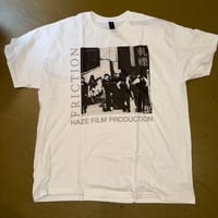 HAZE FILM 軋轢 friction TEE