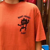 Don't think FOOL（レンガっぽいオレンジ）背中プリントも見て