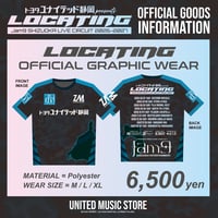 【GOODS】LOCATING OFFICIAL GRAPHIC WEAR