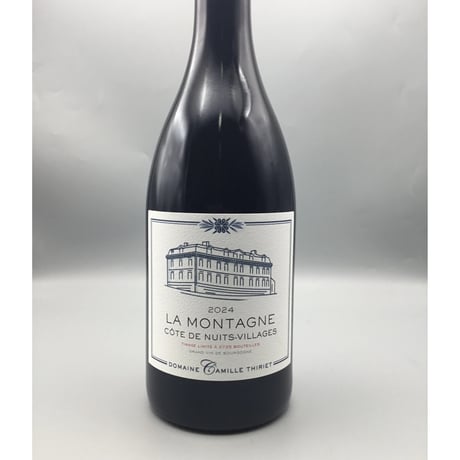 Côte de Nuits Villages La Montagne Rouge 2024 Camille Thiriet　カミーユ・ティリエ