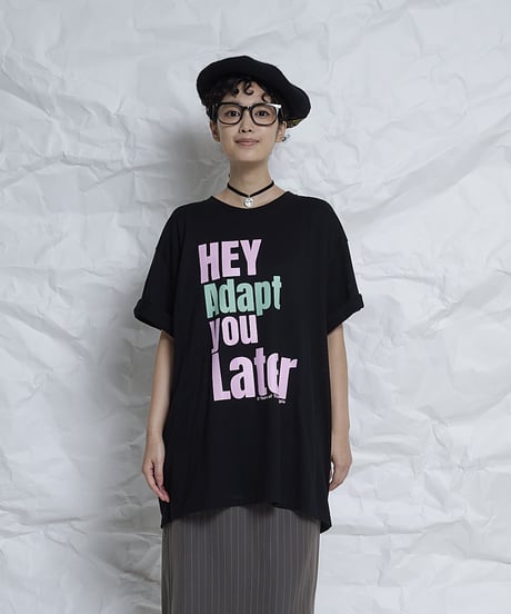 Adapt you later BIG T-Shirts