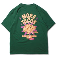 More Tacos Tee GREEN