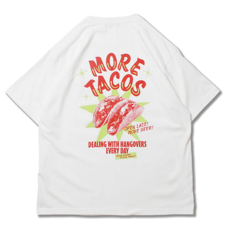 More Tacos Tee WHITE
