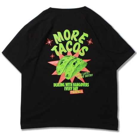 More Tacos Tee BLACK