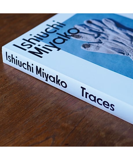 【サイン本】TRACES｜Miyako Ishiuchi