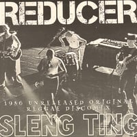 Reducer - Sleng Ting ('86 Discomix Version) [12][Bokeh Versions] (USED)