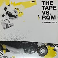 The Tape vs. RQM - Autoreverse [2LP][Kyo] (USED)