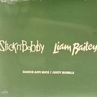 Slick N' Bobby, Liam Bailey - Dance Affi Nice/Juicy Bubble [7][Touching Bass] (USED)