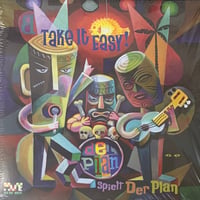 Der Plan - Take It Easy! (Der Plan Spielt Der Plan) [LP][Ata Tak] (USED)