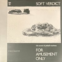 Soft Verdict - For Amusement Only [LP][Les Disques Du Crepuscule] (USED)