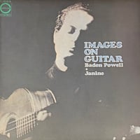 Baden Powell + Janine - Images On Guitar [LP][Canyon] (USED)