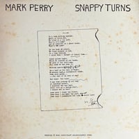 Mark Perry - Snappy Turns [LP][Deptford Fun City Records] (USED)