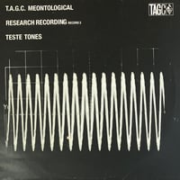 T.A.G.C. - Meontological Research Recording Record 2 Teste Tones [LP][Side Effects] (USED)
