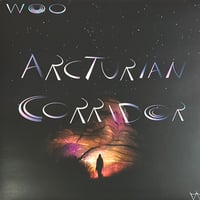 Woo - Arcturian Corridor [LP][Quindi Records] (USED)