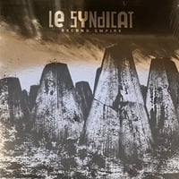 Le Syndicat - Second Empire [LP][Rotorelief] (USED)