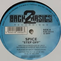 Spice - Step Off / Go Again [12][Back 2 Basics] (USED)