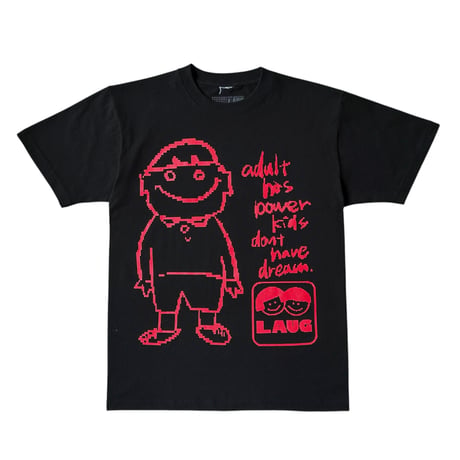 LAUG KID'S DON'T HAVE DREAM TEE BLACK