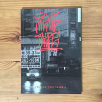RED EYE MOB "XIE XIE TAIPEI (Thank You Taipei)"