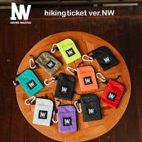 < NEVER WASTED >hiking ticket Ver.NW