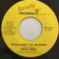 WILLIE HOBBS / (Please) Don't Let Me Down