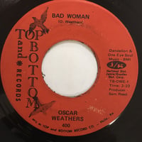 OSCAR WEATHERS / Bad Woman