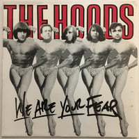 HOODS / We Are Your Fear