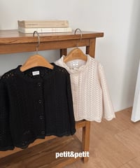25[予約]petit&petit crochet cardigan
