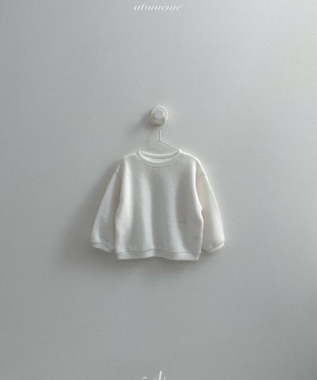 24[予約]atomeme soft sweatshirt