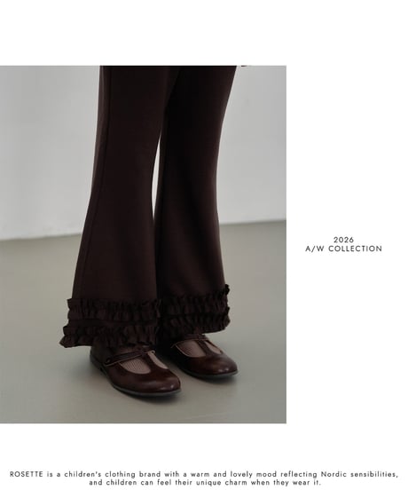 18[予約]ROSETTE glory pants
