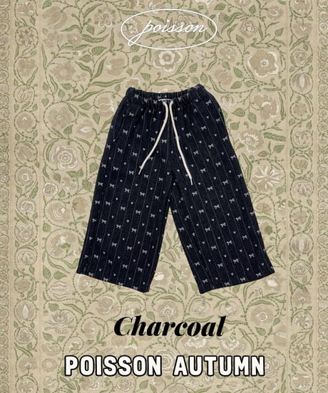 23[予約]poisson ribbon pants