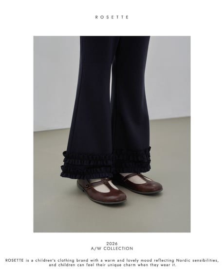 18[予約]ROSETTE glory pants