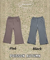 30[予約]poisson elodie check pants
