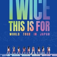 【8月26日発売】 TWICE / TWICE ＜THIS IS FOR＞ WORLD TOUR IN JAPAN [初回限定盤:BD+フォトブック] WPXL-90361