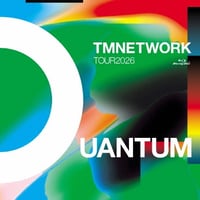 【9月23日発売】 TMNETWORK / TMNETWORK TOUR 2026 QUANTUM [通常盤:Blu-ray] MTRES-B2602