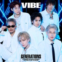 【10月28日発売/先着特典付き】 GENERATIONS / VIBE [初回仕様:CD Only] RZCD-67690