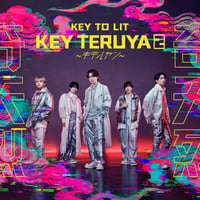 【12月9日発売/形態別先着特典付き】 KEY TO LIT / KEY TERUYA2 ～キテルヤツ～ [初回限定盤A:CD+DVD] TYCT-39364