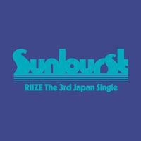 【8月26日発売/先着特典付き】 RIIZE / Sunburst [初回限定盤A:CD+α] UPCH-89642
