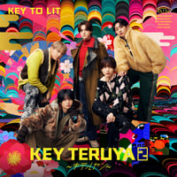 【12月9日発売/形態別先着特典付き】 KEY TO LIT / KEY TERUYA2 ～キテルヤツ～ [通常盤/初回プレス:CDのみ]