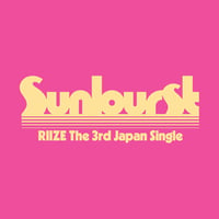 【8月26日発売/先着特典付き】 RIIZE / Sunburst [通常盤/初回プレス:CD Only] UPCH-89650