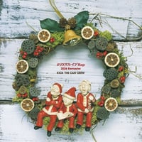 【11月25日発売】 KICK THE CAN CREW/クリスマス・イブ Rap【2026 Remaster】 [完全生産限定盤] WPJL-10351 新品国内10inchレコード