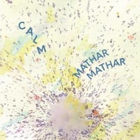 Calm / MATHAR MATHAR (新品7"レコード)