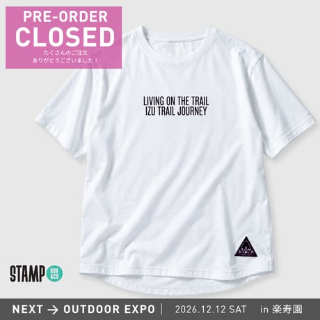 ITJ × STAMP Run&Co LIVING ON THE TRAIL WIDE Tee